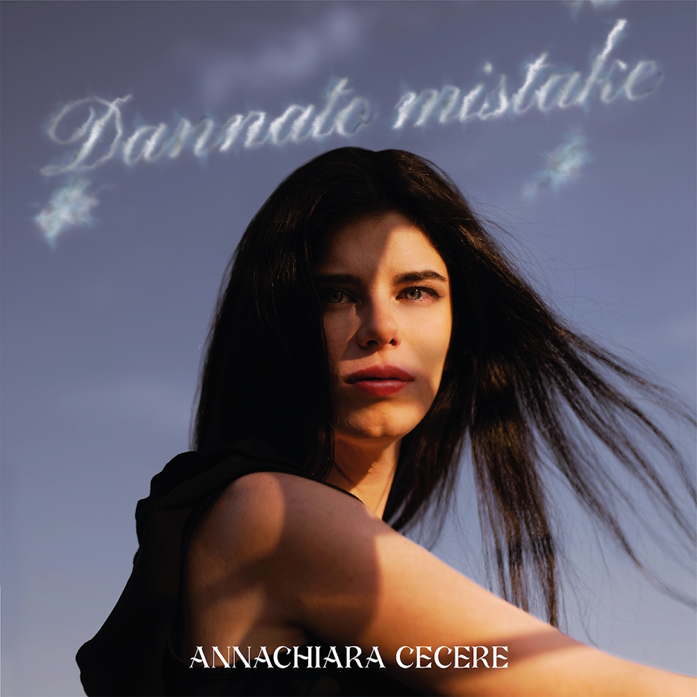 “Dannato mistake” è il nuovo singolo di Annachiara Cecere