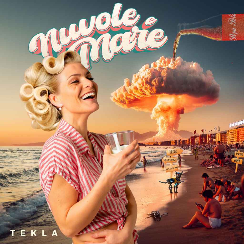 “Nuvole e mare” il nuovo singolo di Tekla