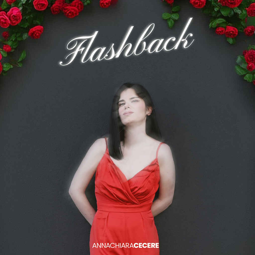 “Flashback” è il nuovo singolo di Annachiara Cecere