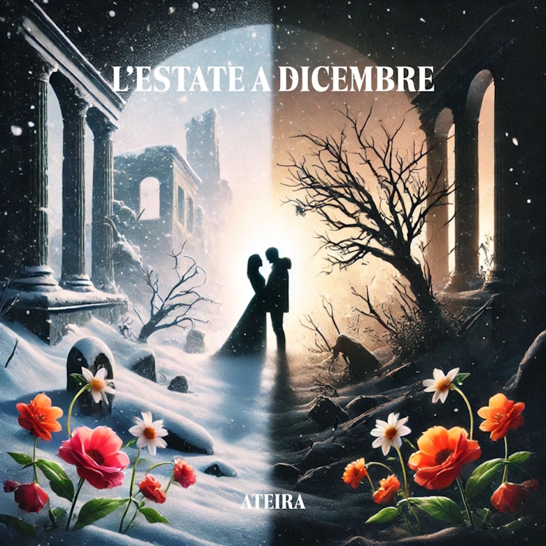 “L’estate a dicembre” è il nuovo singolo di Ateira